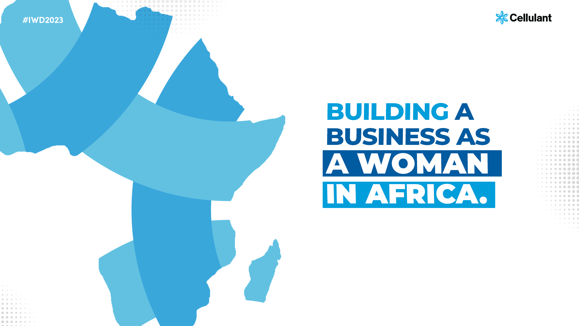International Women’s Day: Building A Business As a Woman in Africa